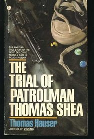 Trial of Patrolman Thomas Shea