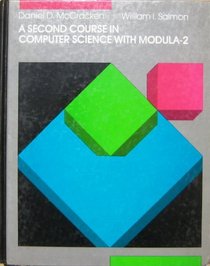 A Second Course in Computer Science with Modula-2