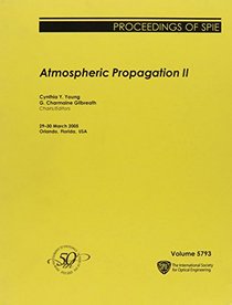 Atmospheric Propagation II (Proceedings of SPIE)