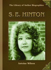 S. E. Hinton (Library of Author Biographies)