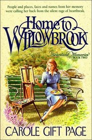 Home to Willowbrook (Heartland Memories, Bk 2)
