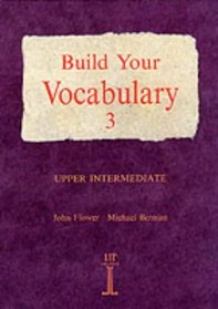 Build Your Vocabulary 3: Upper Intermediate (No.3)