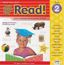 Your Baby Can Read!: Book 2, Early Language Development System (Bk. 2)