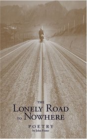 The Lonely Road to Nowhere