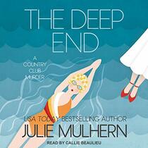 The Deep End (The Country Club Murders Series)
