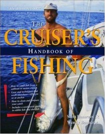 The Cruiser's Handbook of Fishing