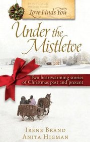 Love Finds You... Under the Mistletoe (Love Inspired)