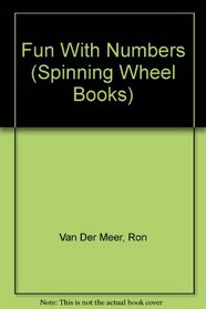 Fun With Numbers (Spinning Wheel Books)