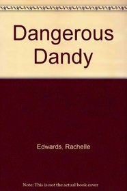 Dangerous Dandy