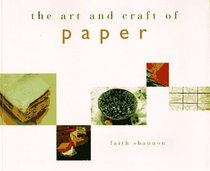 The Art and Craft of Paper