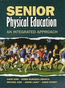 Senior Physical Education: An Integrated Approach