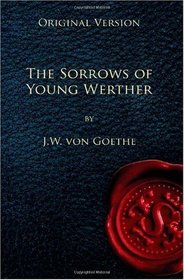 The Sorrows of Young Werther - Original Version
