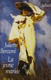 La jeune mariee (Les Dames du Mediterranee-express) (French Edition)
