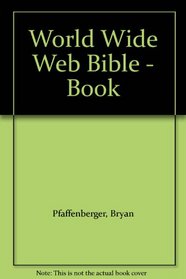 World Wide Web Bible - Book