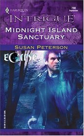 Midnight Island Sanctuary (Harlequin Intrigue No. 798) (Eclipse)
