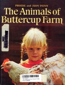 The Animals of Buttercup Farm