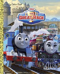 Thomas & Friends The Great Race (Thomas & Friends) (Big Golden Book)