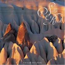 Silk Road 2007 Wall Calendar