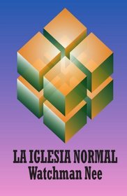 La iglesia normal (Spanish Edition)