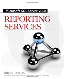 Microsoft SQL Server 2008 Reporting Services