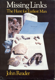 Missing Links: The Hunt for Earliest Man; Revised Edition (Pelican)