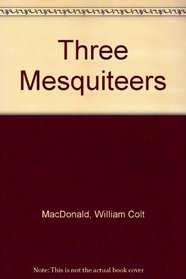 Three Mesquiteers