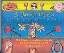 Boyfriend's Little Instruction Book