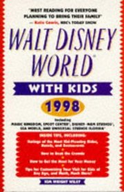 Walt Disney World with Kids, 1998 Edition (Travel with Kids)