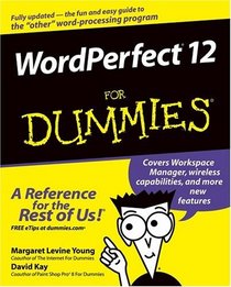 WordPerfect   12 For Dummies   (For Dummies (Computer/Tech))
