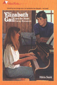 Elizabeth Gail and the Music Camp Romance (Elizabeth Gail, Bk 14)