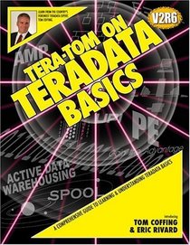 Tera-Tom on Teradata Basics