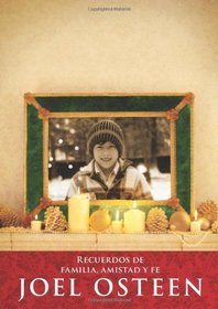 Espritu Navideo (A Christmas Spirit): Recuerdos de familia, amistad y fe