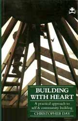 Building with Heart: A Practical Approach to Self and Community Building