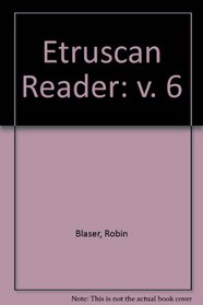 Etruscan Reader Vol. VI: Robin Blaser/Barbara Guest/Lee Harwood (Etruscan Reader)