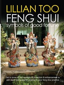 Feng Shui : Symbols of Good Fortune
