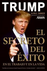 El Secreto del xito: En el Trabajo y en la Vida (Spanish Edition)