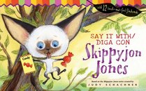 Say It with / Diga con Skippyjon Jones