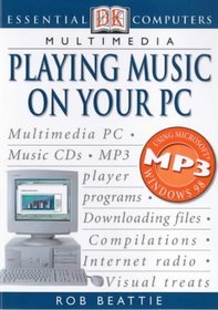 Playing Music on Your PC (Essential Computers)