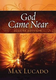 God Came Near (Deluxe Edition)
