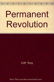 Permanent Revolution (A Socialist Workers Party pamphlet)