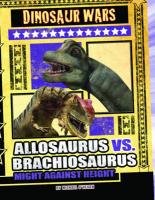 Allosaurus Vs Brachiosaurus (Dinosaur Wars)