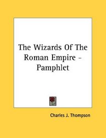 The Wizards Of The Roman Empire - Pamphlet
