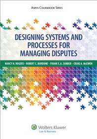 Designing Systems for the Effective Management of Conflict