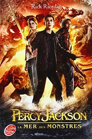 La Mer des Monstres (The Sea of Monsters) (Percy Jackson and the Olympians, Bk 2) (French Edition)