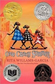 One Crazy Summer (Gaither Sisters, Bk 1)