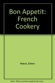 Bon appetit!: Family cooking from the regions of France