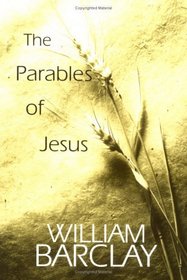 The Parables of Jesus