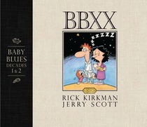 BBXX: Baby Blues: The First Two Decades