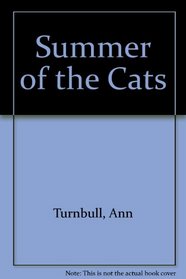 Summer of the Cats