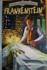 Frankenstein (Treasury of Illustrated Classics)